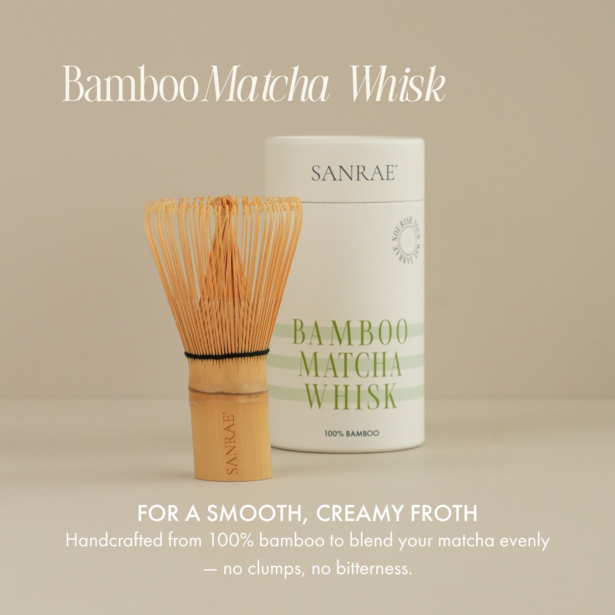 SANRAE Bamboo Matcha Whisk (100 Prong)